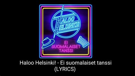 abc/haloo helsinki ei suomalaiset tanssi lyrics
